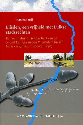 Eijsden, een vrijheid met Luikse stadsrechten