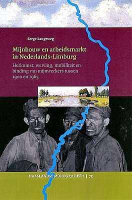 Mijnbouw en arbeidsmarkt in Limburg