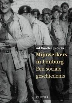 Voorkant van Mijnwerkers in Limburg